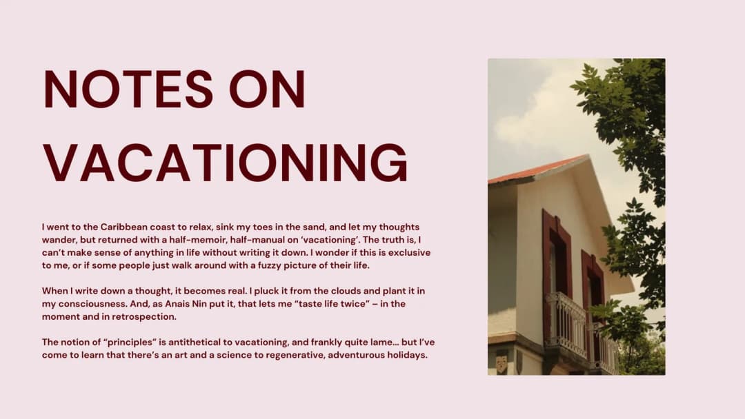 Notes on Vacationing — 1 of 10