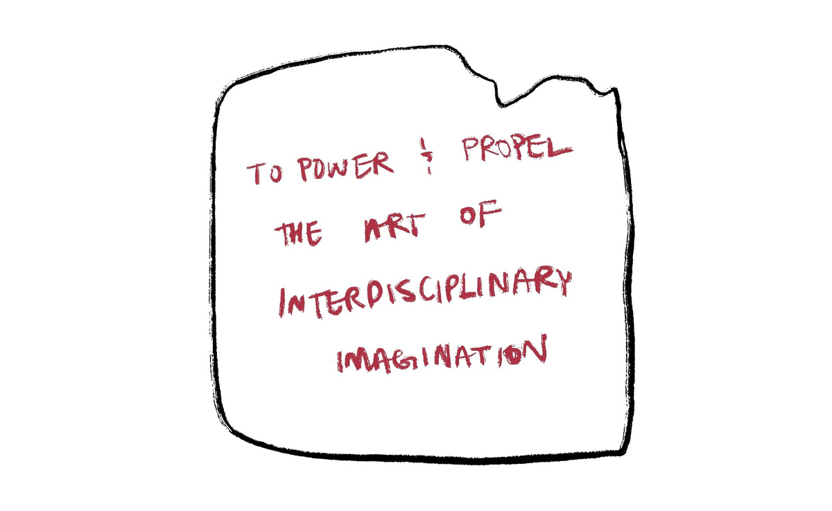 A drawing of a torn napkin with red handwriting across it: “to power & propel the art of interdisciplinary imagination”